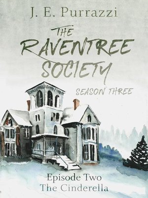 cover image of The Raventree Society, S3E2